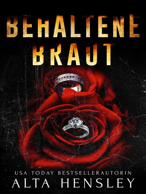 Title details for BEHALTENE BRAUT by Alta Hensley - Available